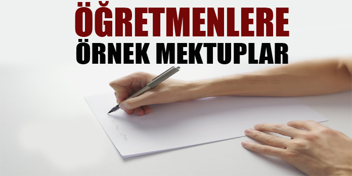 Ogretmenlere En Guzel Mektup Ornekleri Secdem Bir Dunya Icerik